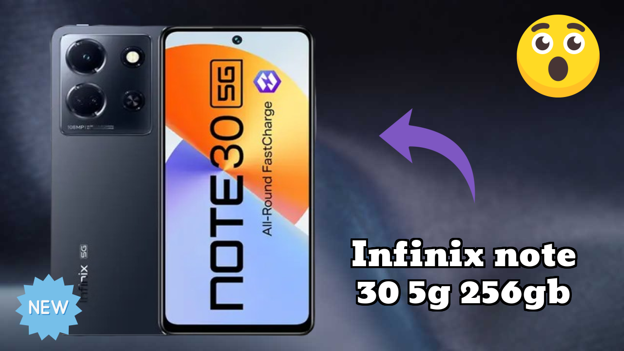 Infinix Note 30 5G 256GB at ₹15,999 - Everything You Need to Know