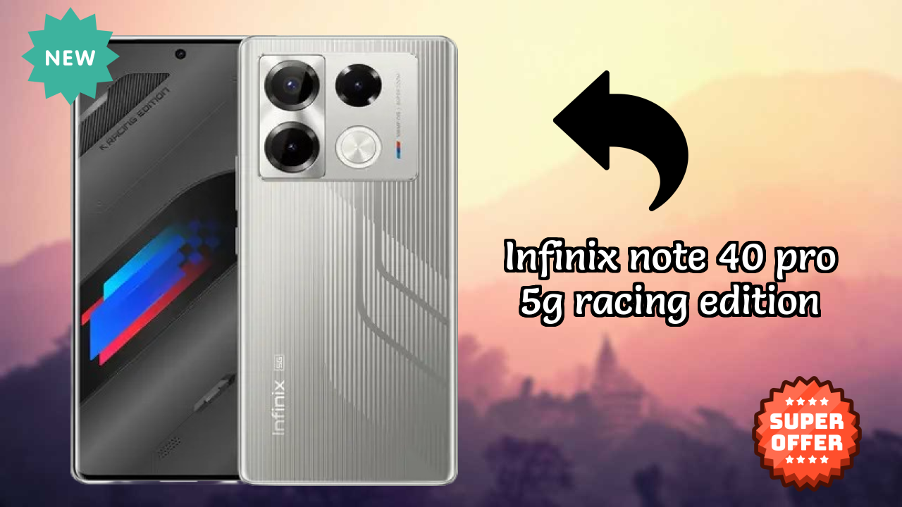 Infinix Note 40 Pro 5G Racing Edition Display Analysis: 6.78 Inches (17.22 Cm) Quality
