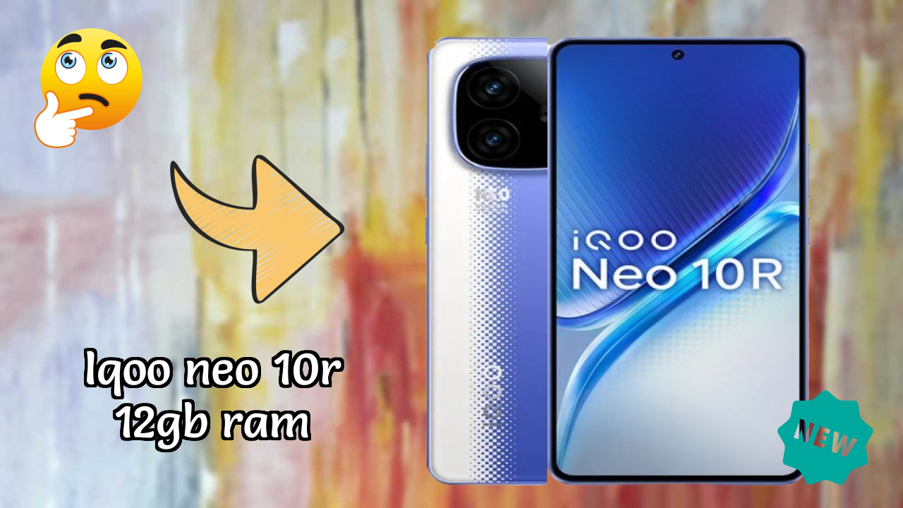 IQOO Neo 10R 12GB RAM 2026 Buyer Guide – Best Value Mobile?

