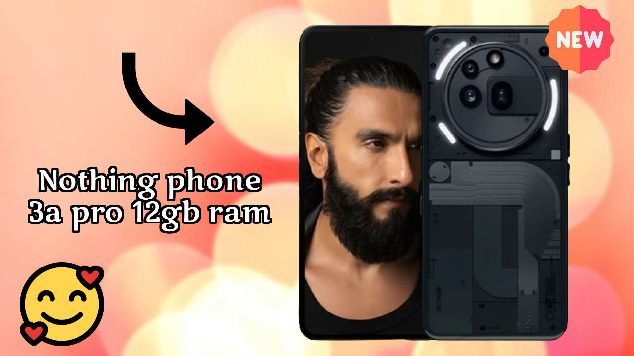 Nothing Phone 3a Pro 12GB RAM Display Size: 6.77 Inches (17.2 Cm) Screen Test