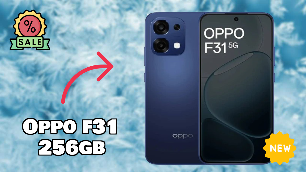 OPPO F31 256GB RAM Test: 8 GB RAM Handles Multitasking?
