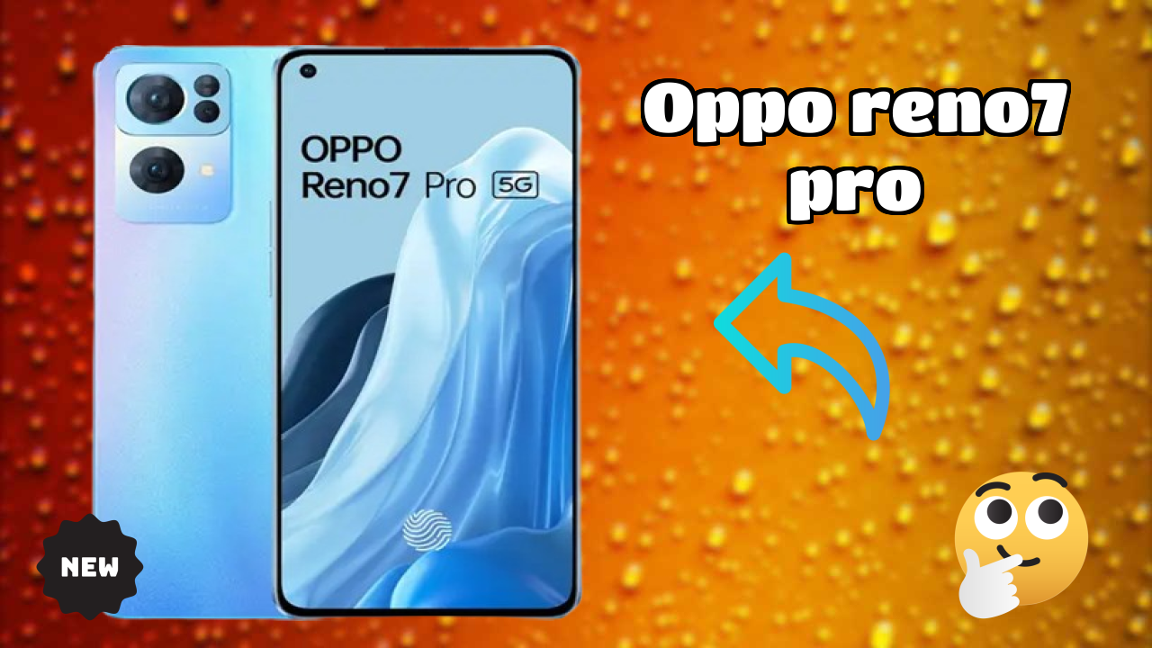 OPPO Reno7 Pro Display Analysis: AMOLED Explained