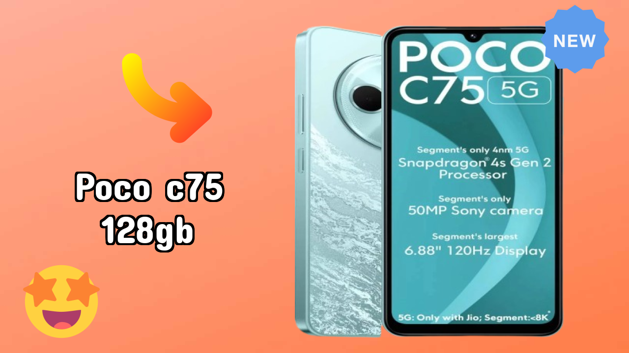 POCO C75 128GB at ₹7,999 - Complete Review & Rating