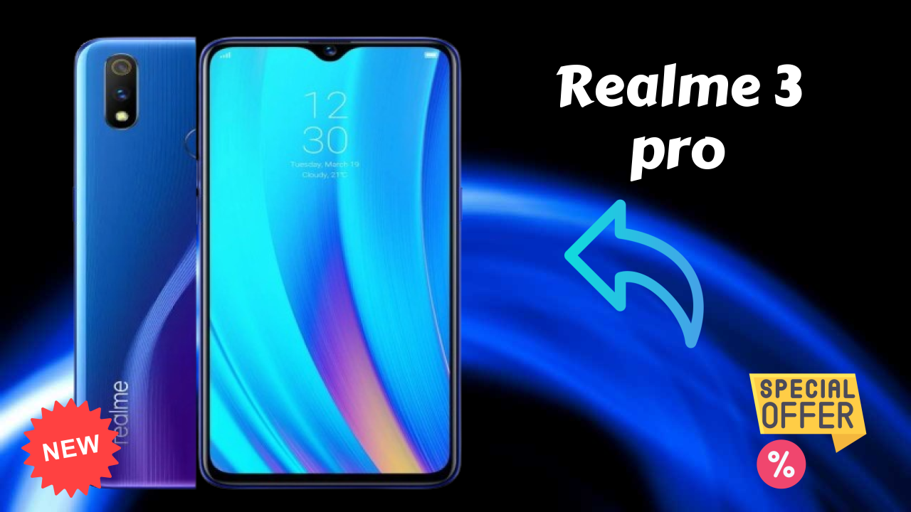 Realme 3 Pro Price Drop: Just ₹12,999 Available Now