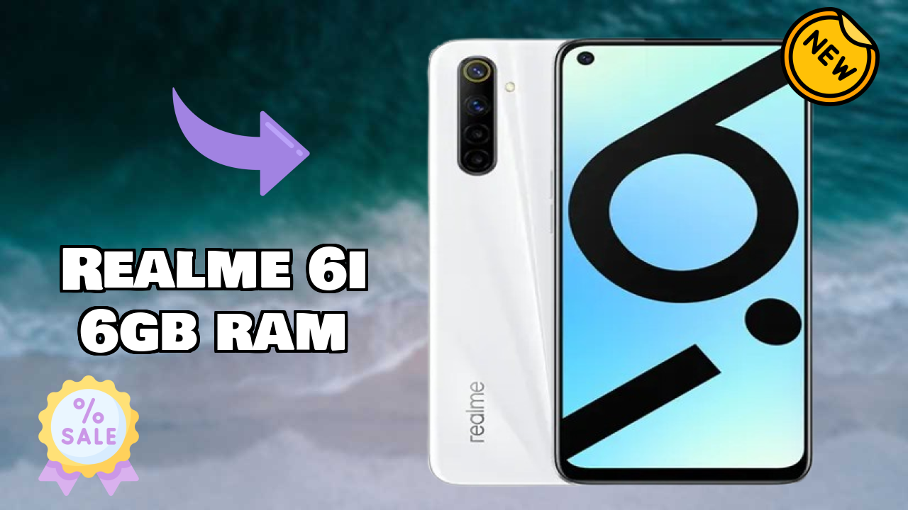 Why Realme 6i 6GB RAM Could Be Your Next Phone in 2026
