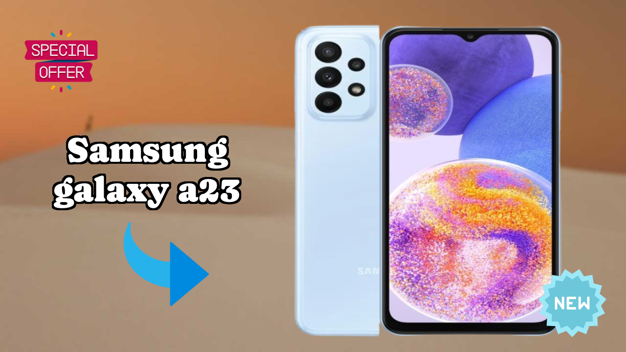 Samsung Galaxy A23 Price: ₹14,999 - Complete Analysis