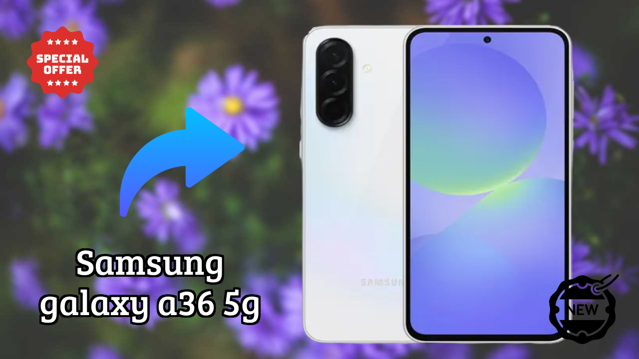 Samsung Galaxy A36 5G at ₹28,499 - Complete Buying Guide