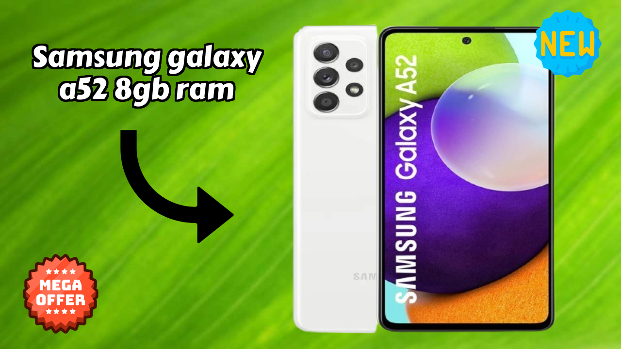 Samsung Galaxy A52 8GB RAM Processor Review: Snapdragon 720G Performance