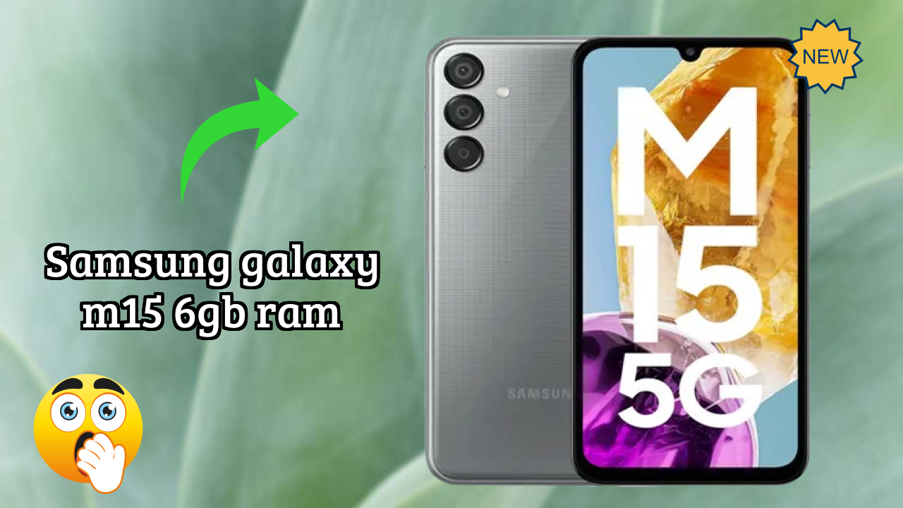 Samsung Galaxy M15 6GB RAM Battery Review: How Long Does 6000 MAh Last?