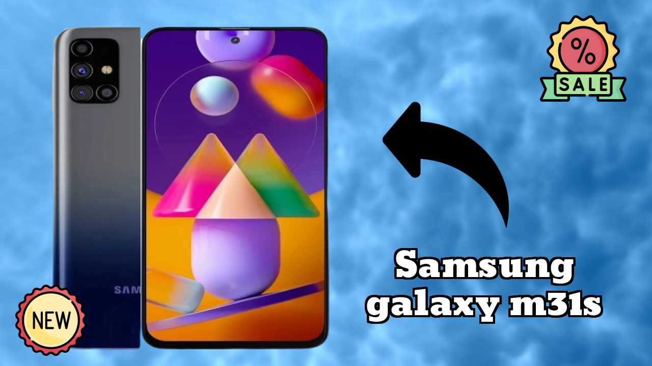 Samsung Galaxy M31s Display Analysis: 6.5 Inches (16.51 Cm) Quality