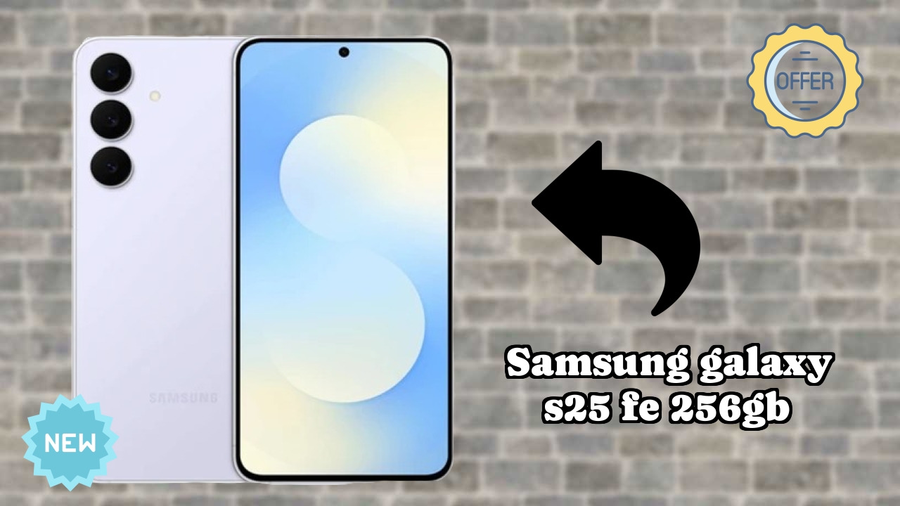 Samsung Galaxy S25 FE 256GB Display Size: 6.7 Inches (17.02 Cm) Screen Test