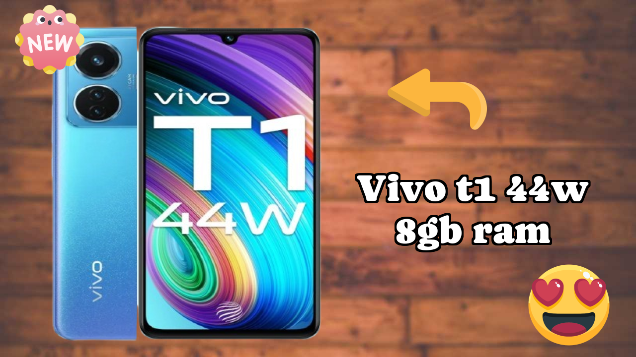 Vivo T1 44W 8GB RAM at ₹15,990 - Best Features Listed