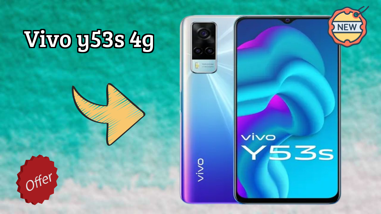 Vivo Y53s 4G at ₹14,999 - Complete Buying Guide