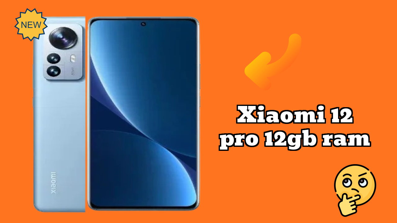 Xiaomi 12 Pro 12GB RAM at ₹41,999 - Best Features Explained